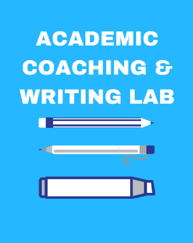 Academic Coaching & Writing Lab - Click for main page