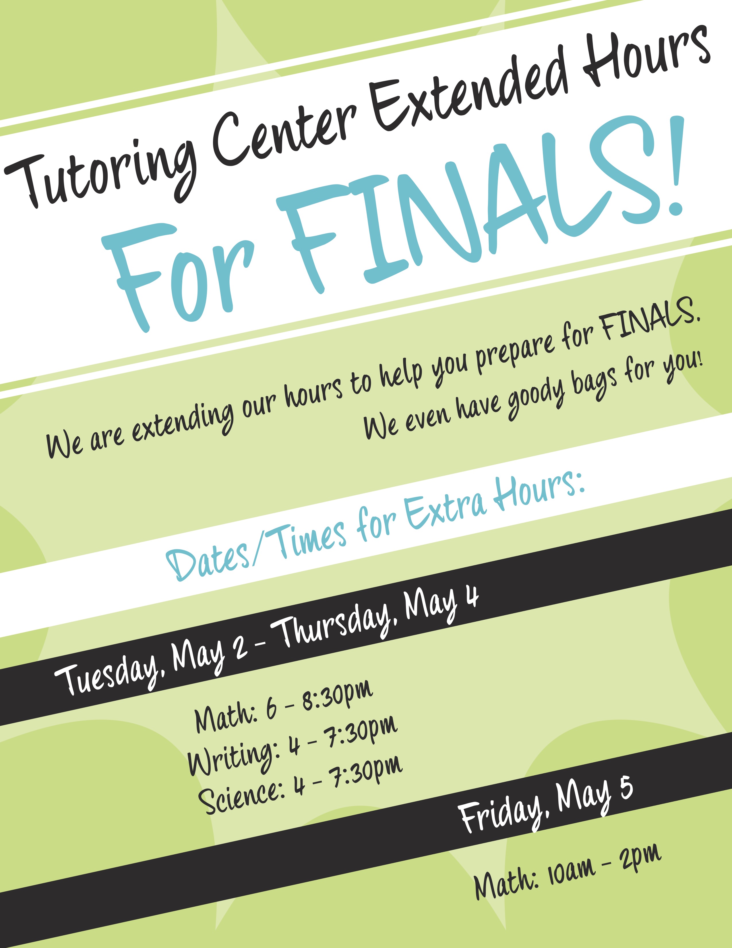 Tutoring Center Extended Hours for Finals!