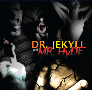 Dr. Jekyll and Mr. Hyde