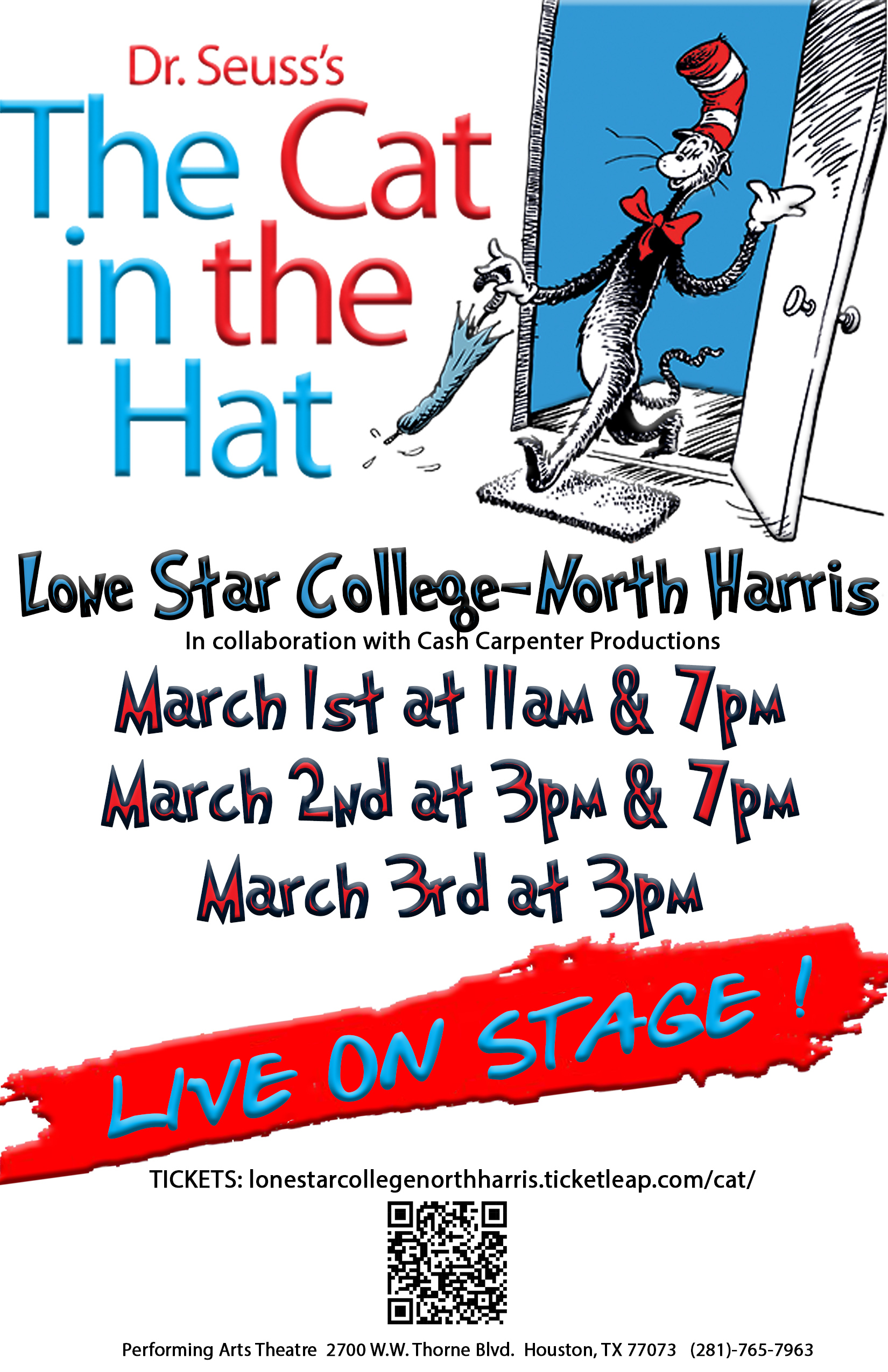 Poster for the upcoming theatre production of Cat in The Hat by Dr. Seuss