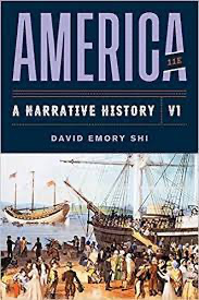 David Shi, America: A Narrative History