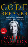Walter Isaacsons The Code Breaker: Jennifer Doudna, Gene Editing, and the Future of the Human Race