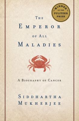 The Emperor of All Maladies - cover