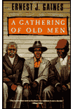 Book Jacket for "A Gathering of Old Men"