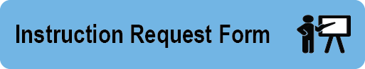 Instruction Request Form Instruction Request button