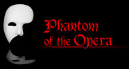 "The Phantom of the Opera" 