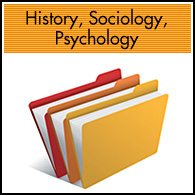 History, Sociology, Psychology