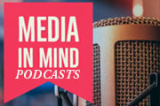 TB Podcasts Media-in-Mind