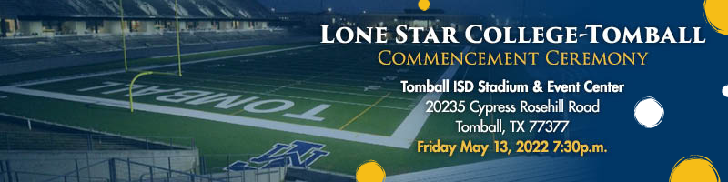 Graduation location is Tomball ISD Stadium and Event Center