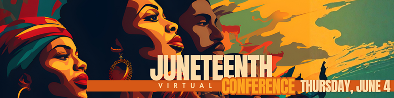 Juneteenth Conference Web Banner