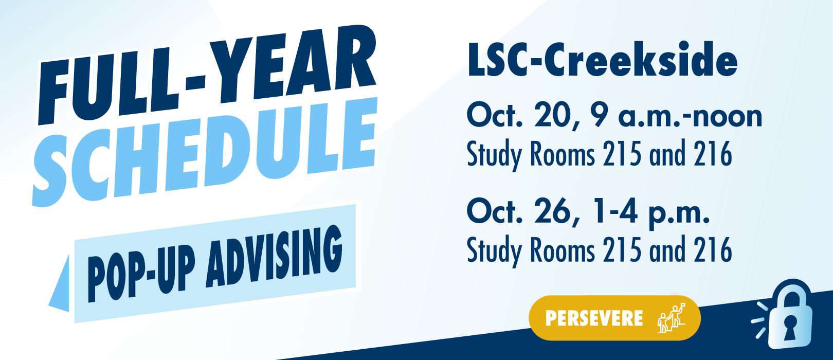 Full Year Schedule blue text pop up advising LSC-Creekside Center