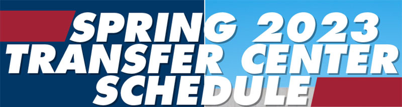 Spring 2023 Transfer Center Schedule