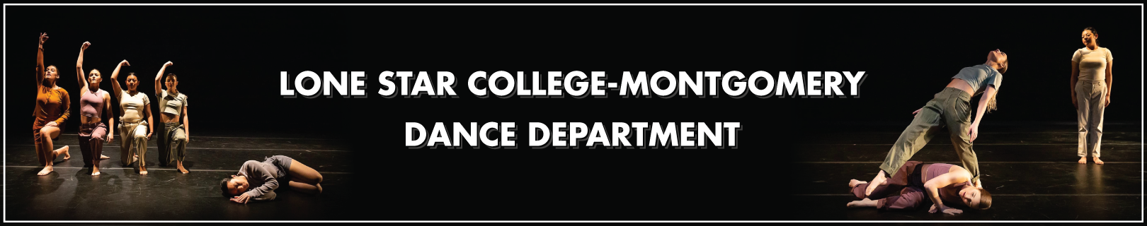 Banner which reads "Lone Star College-Montgomery Dance Department" with several dancers pictured on either side of the wording.