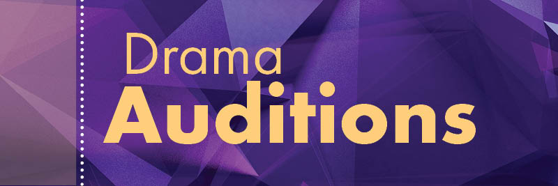 Drama Auditions