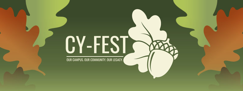 Cy-Fest 2026 - Our Campus. Our Community. Our Legacy.