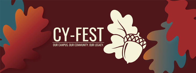 Cy-Fest 2025 - Our Campus. Our Community. Our Legacy.