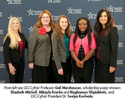 CyFair Professor Gail Marxhausen, scholarship essay winners Elizabeth Mitchell, Mikayla Kracko and Rioghonosa Okpiabhele, and LSC-CyFair President Dr. Seelpa Keshvala