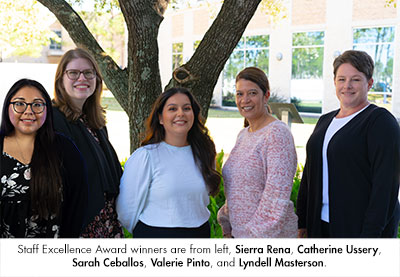 Staff Excellence Award winners are from left, Sierra Rena, Catherine Ussery, Sarah Ceballos, Valerie Pinto, and Lyndell Masterson.