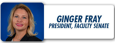 Ginger Fray President Faculty Senate