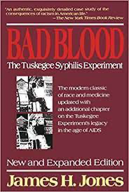 James H. Jones, Bad Blood: The Tuskegee Syphilis Experiment