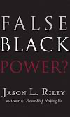 False Black Power?