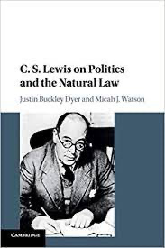 C.S. Lewis on Politics and the Natural Law