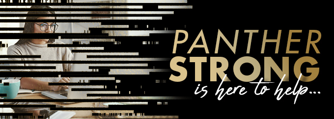 Panther Strong is here to help Decorative Banner 