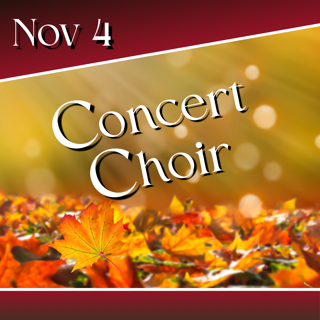 Poster for the Fall Choir Concert on November 4 at 7pm