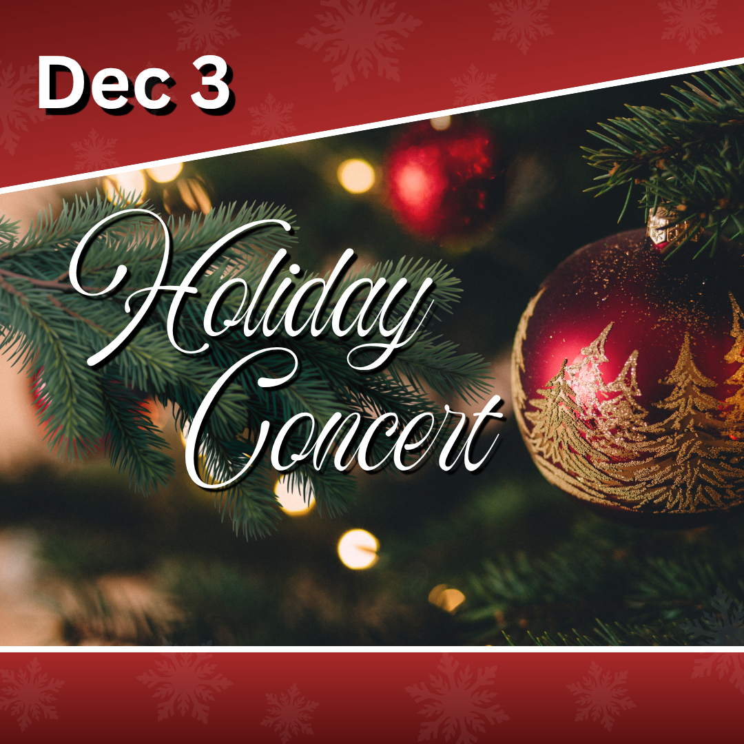 Poster for the Holiday Concert Choir Concert on December 3 at 7pm