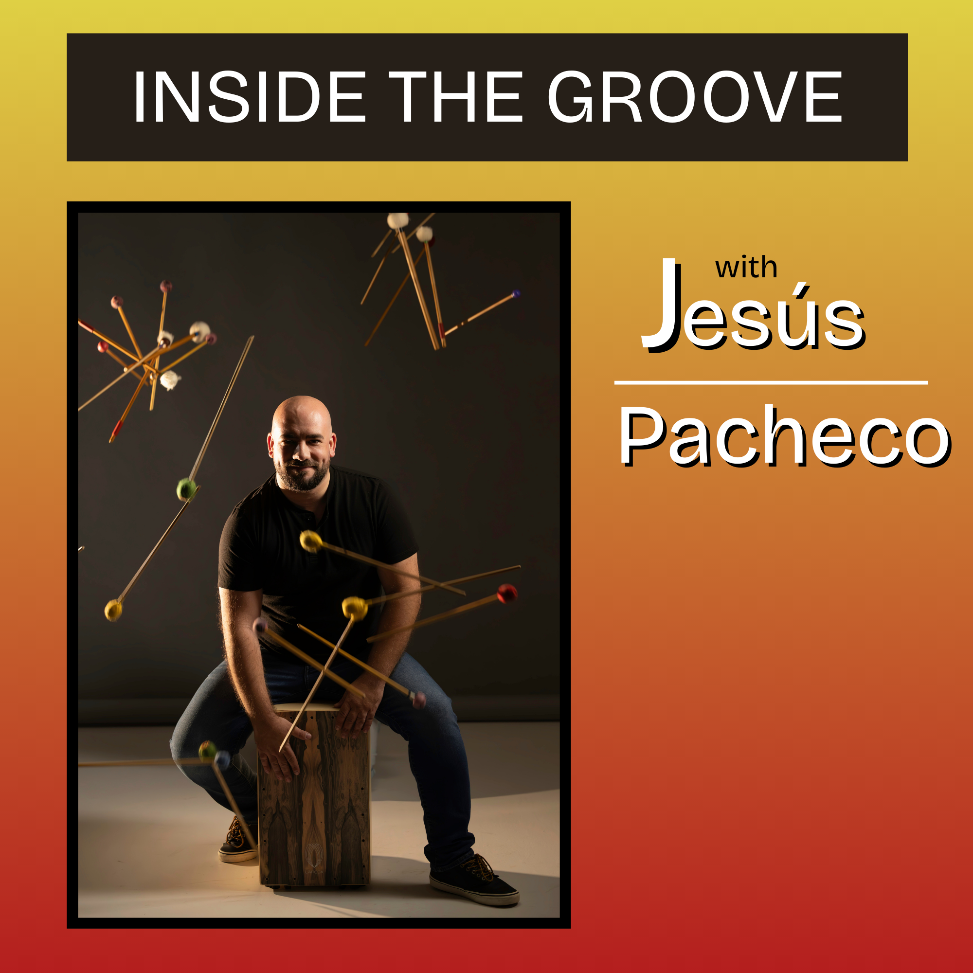 Poster for Inside The Groove with Jesus Pacheco on April 8 at 2:45pm