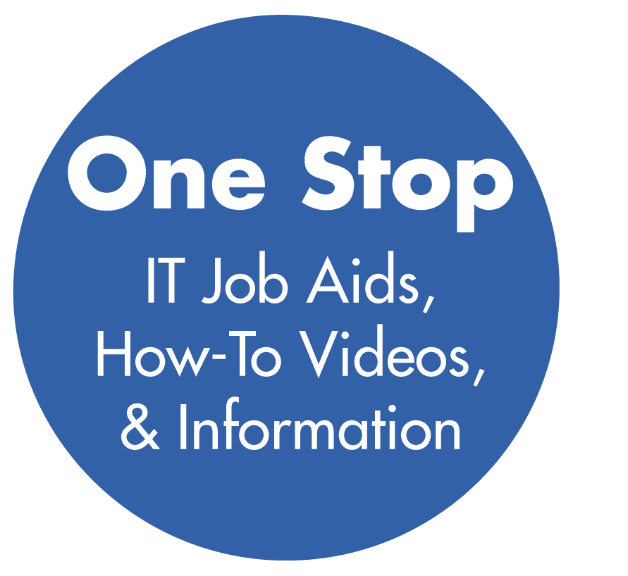 One Stop for IT Job Aids, How-To Videos, and Information