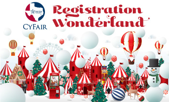 LSC-CyFair Registration Wonderland December 2, from4-7 pm