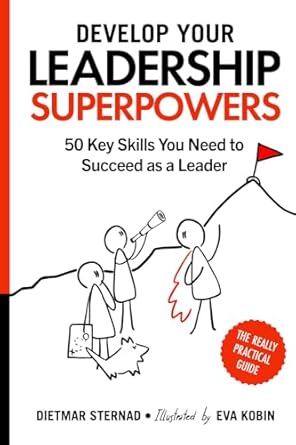 Cover of "Develop your leadership superpowers" by Sternad & kobin