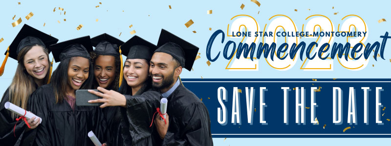 LSC Montgomery Commencement 2023 Save the Date with student graduates