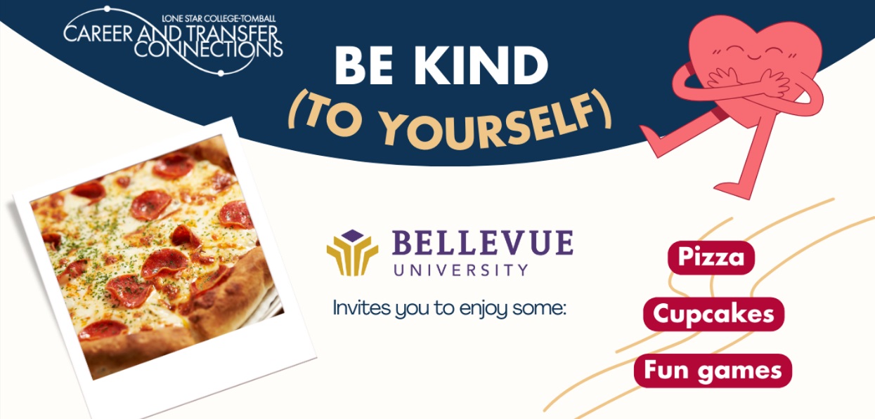 Be Kind (To Yourself) with Bellevue University graphic