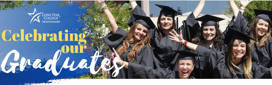 Lonestar Montgomery Graduation Ceremony May 2022