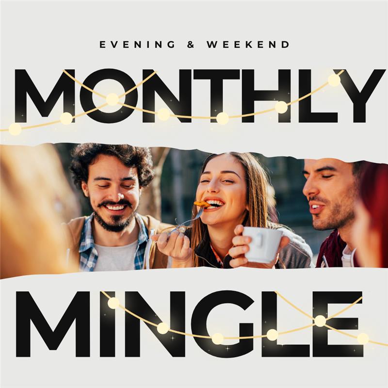 Monthly Mingle with a group of friends eating together