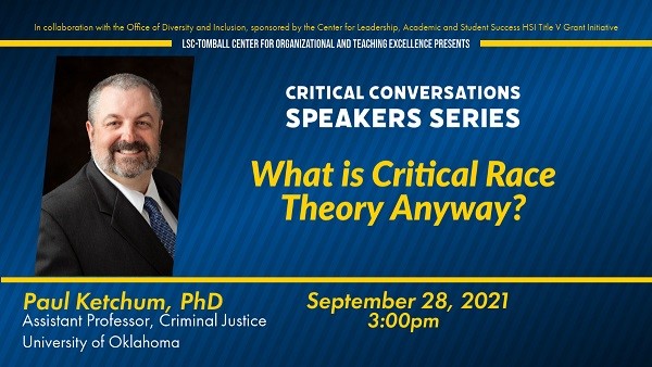 Critical Conversations -- What Is Critical Race Theory Anyway?