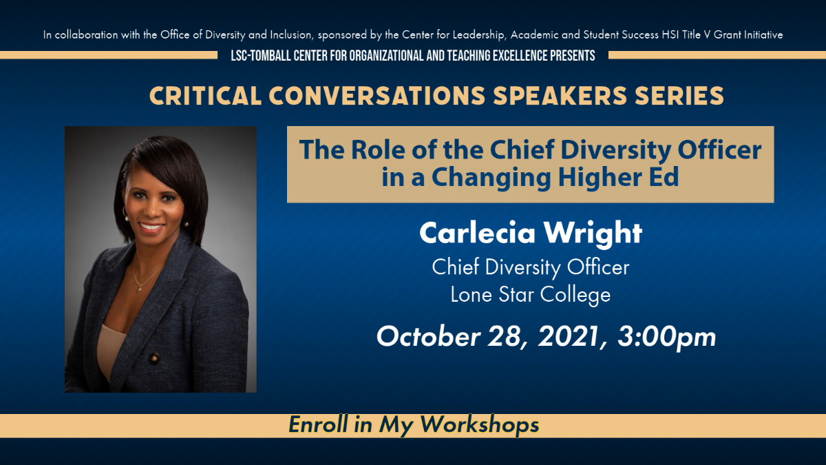 Critical Conversations -- The Role of the Chief Diversity Officer in a Changing Higher Ed