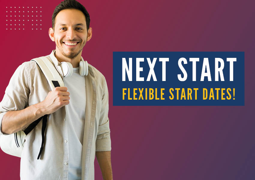 Next Start - Flexible Start Dates!