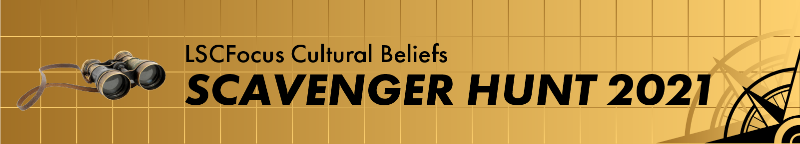 LSCFocus Cultural Beliefs Scavenger Hunt 2021 Banner