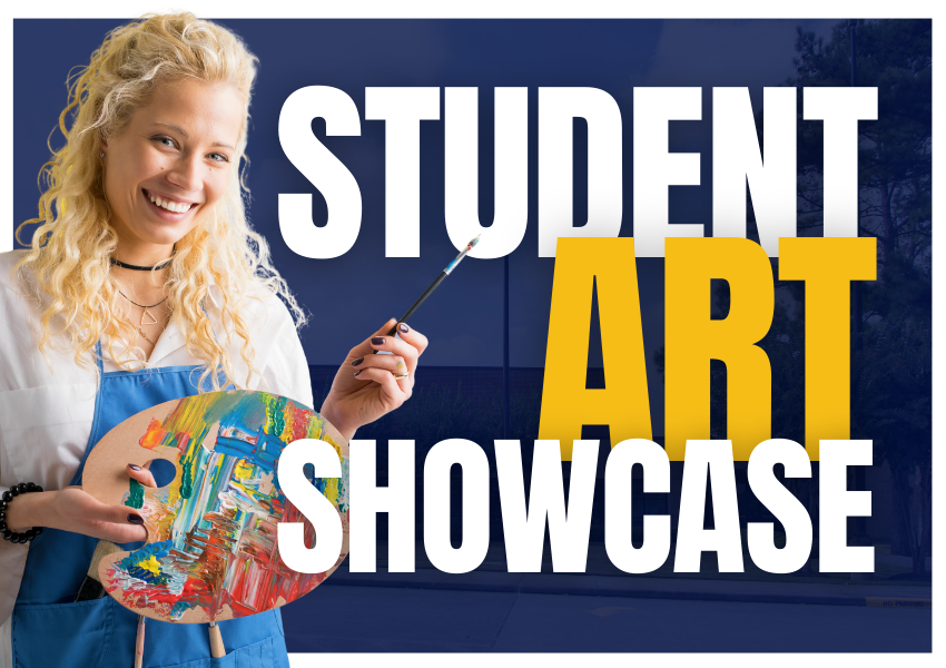 Student Art Showcase