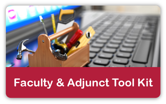 Click here to go to the Faculty and Adjunct Tool Kit page.
