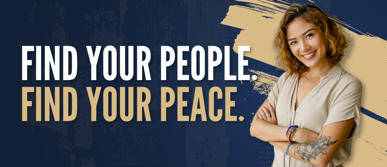 Find Your People. Find Your Peace.
