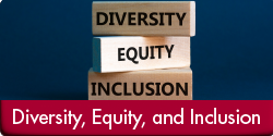 Diversity, Equity, and Inclusion